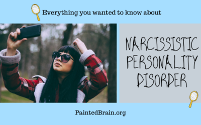 Everything You Wanted to Know About Narcissistic Personality Disorder