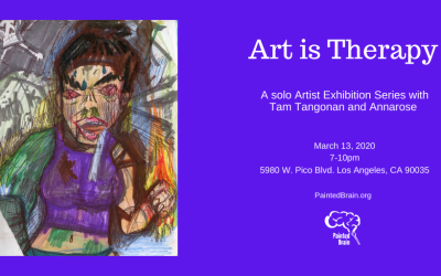 Solo Artist Exhibition III: “Art Is Therapy”