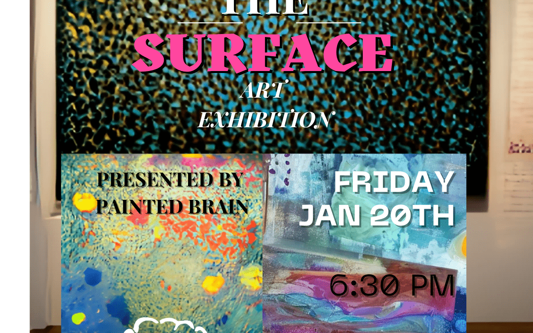 Beyond the Surface Art Exhibition Recap