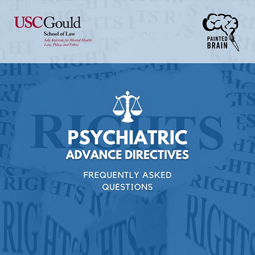 PSYCHIATRIC ADVANCE DIRECTIVES #PADS A LEGAL RIGHTS DOCUMENT